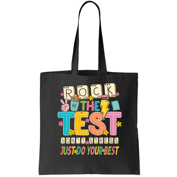 Rock The Test Don't Stress Just Do Your Best Teacher Testing Bag