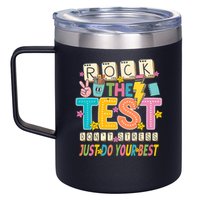 Rock The Test Don't Stress Just Do Your Best Teacher Testing 12oz Stainless Steel Coffee Mug