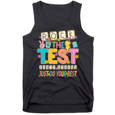 Rock The Test Don't Stress Just Do Your Best Teacher Testing Tank Top
