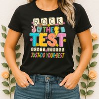Rock The Test Don't Stress Just Do Your Best Teacher Testing Womens T-Shirt