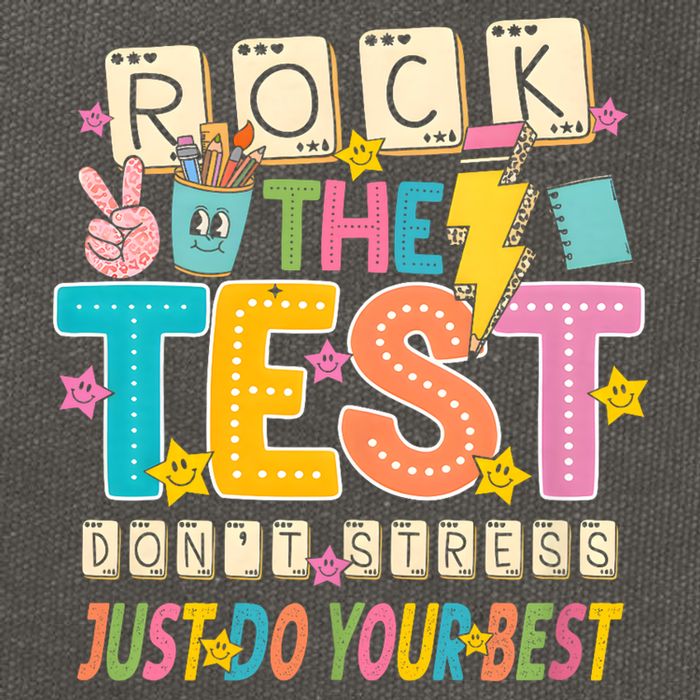 Rock The Test Don't Stress Just Do Your Best Teacher Testing Cotton Canvas Backpack