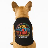 Rock The Test Dont Stress You Got This Funny Testing Day Doggie Tank