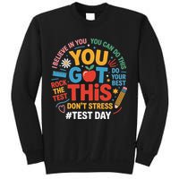 Rock The Test Dont Stress You Got This Funny Testing Day Sweatshirt