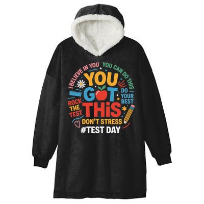 Rock The Test Dont Stress You Got This Funny Testing Day Hooded Wearable Blanket