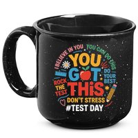 Rock The Test Dont Stress You Got This Funny Testing Day 15oz Campfire Ceramic Mug