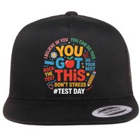 Rock The Test Dont Stress You Got This Funny Testing Day Flatbill Hat