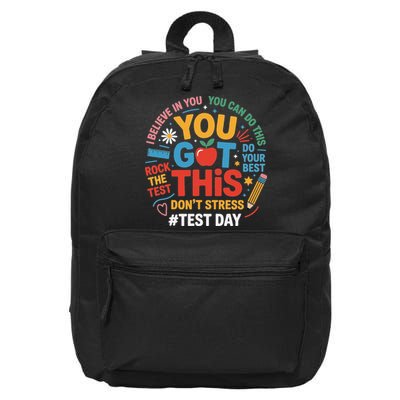 Rock The Test Dont Stress You Got This Funny Testing Day 16 in Basic Backpack