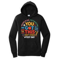 Rock The Test Dont Stress You Got This Funny Testing Day Women's Pullover Hoodie