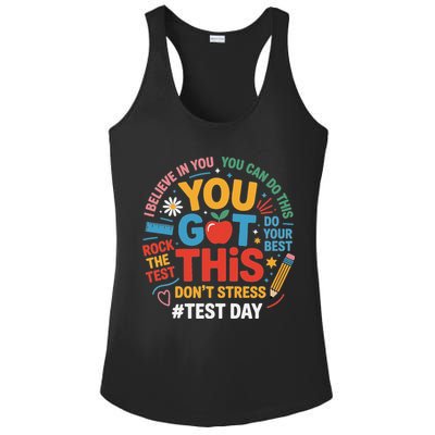 Rock The Test Dont Stress You Got This Funny Testing Day Ladies PosiCharge Competitor Racerback Tank