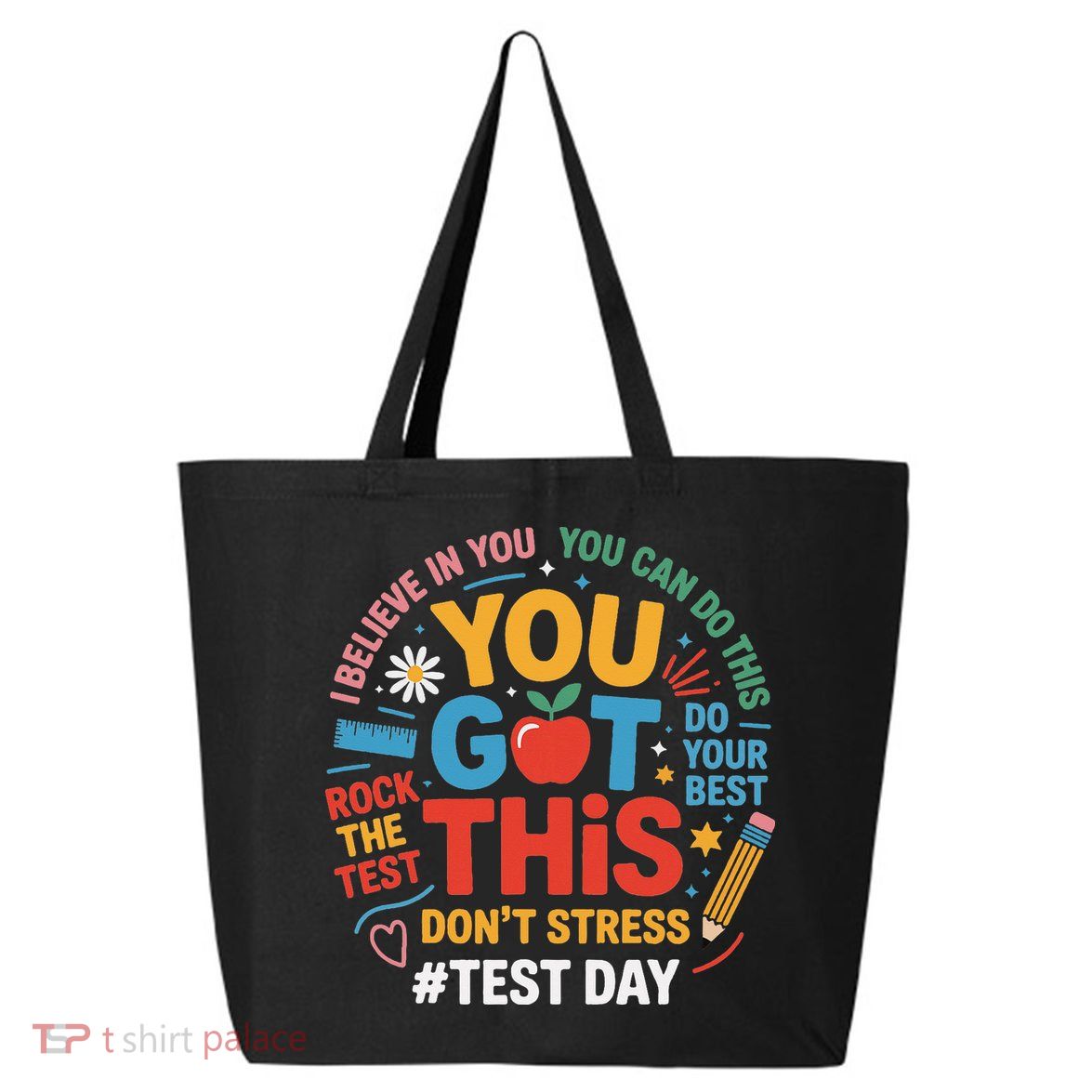 Rock The Test Dont Stress You Got This Funny Testing Day 25L Jumbo Tote