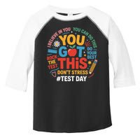 Rock The Test Dont Stress You Got This Funny Testing Day Toddler Fine Jersey T-Shirt
