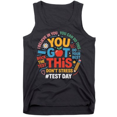 Rock The Test Dont Stress You Got This Funny Testing Day Tank Top