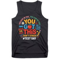 Rock The Test Dont Stress You Got This Funny Testing Day Tank Top