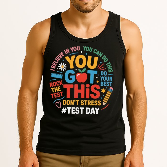 Rock The Test Dont Stress You Got This Funny Testing Day Tank Top