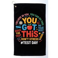 Rock The Test Dont Stress You Got This Funny Testing Day Golf Towel