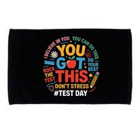 Rock The Test Dont Stress You Got This Funny Testing Day Microfiber Hand Towel