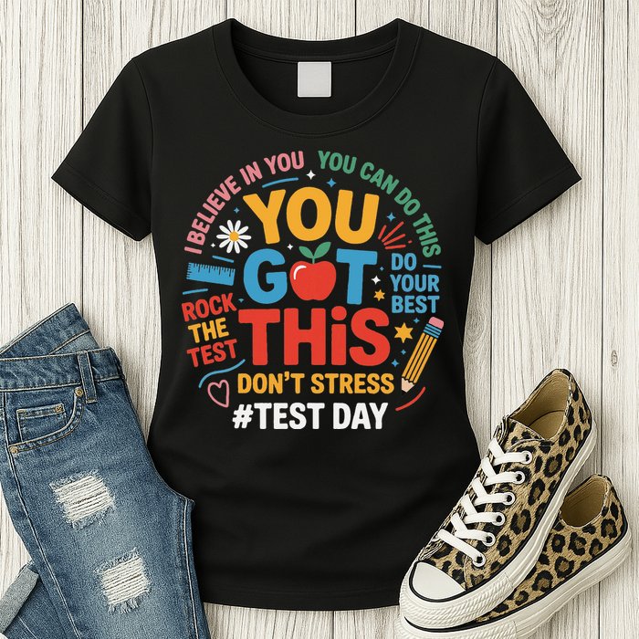 Rock The Test Dont Stress You Got This Funny Testing Day Womens T-Shirt