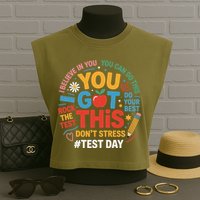 Rock The Test Dont Stress You Got This Funny Testing Day Garment-Dyed Women's Muscle Tee