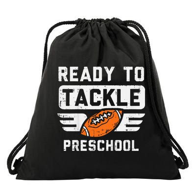 Ready To Tackle Preschool Football First Day Of School Drawstring Bag