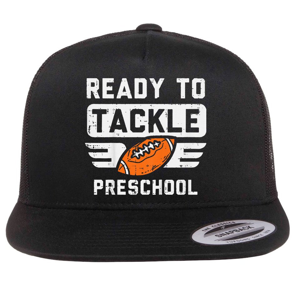 Ready To Tackle Preschool Football First Day Of School Flat Bill Trucker Hat
