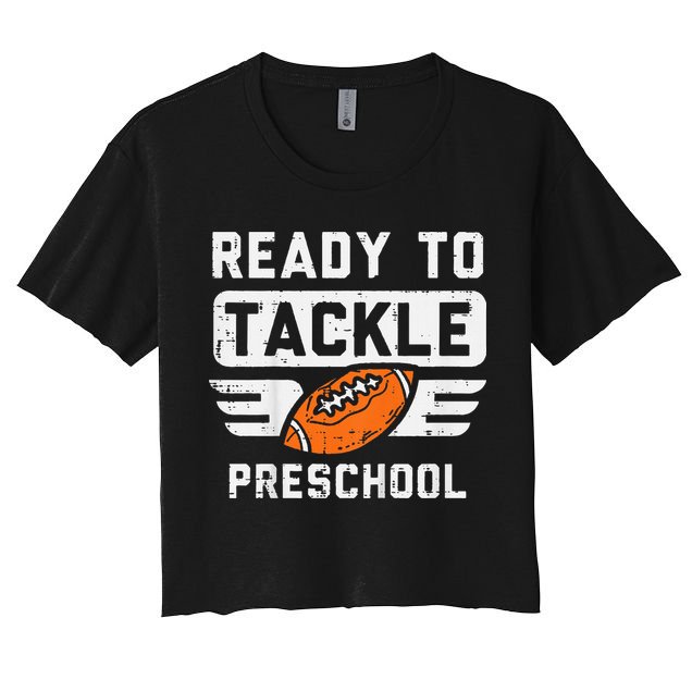 Ready To Tackle Preschool Football First Day Of School Crop Top