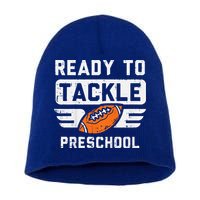 Ready To Tackle Preschool Football First Day Of School Short Acrylic Beanie