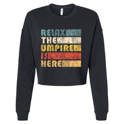 Relax The Umpire Is Here Baseball Cropped Pullover Crew