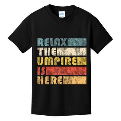 Relax The Umpire Is Here Baseball Kids T-Shirt