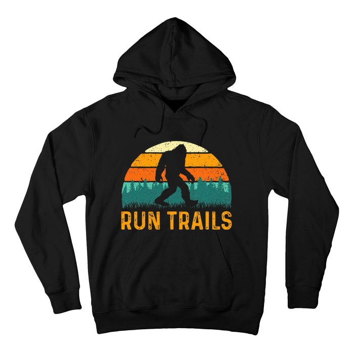 Run Trails Ultramarathon Race Bigfoot Runner Ultra Running Hoodie