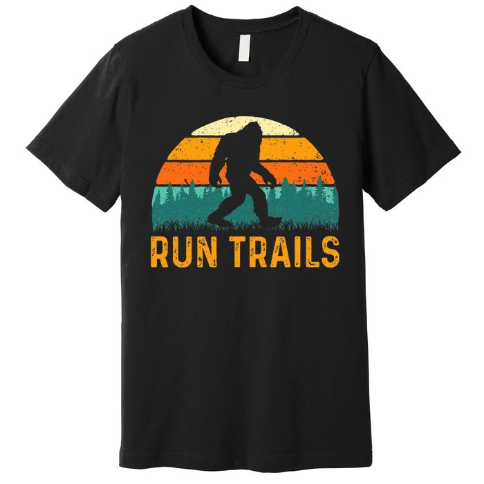 Run Trails Ultramarathon Race Bigfoot Runner Ultra Running Premium T-Shirt