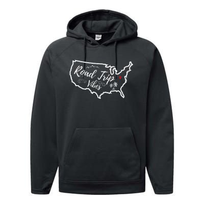 Road Trip Vibes Map Usa Family Friend Girl Trip Vacation Rv Performance Fleece Hoodie