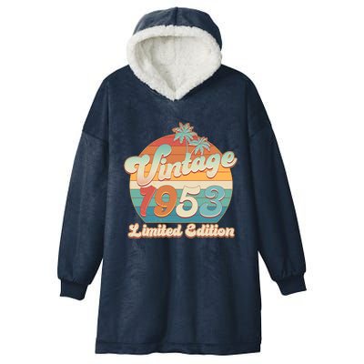 Retro Tropical Vintage 1953 Limited Edition 70th Birthday Hooded Wearable Blanket