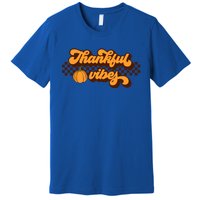 Retro Thankful Vibes Thanksgiving Fall Season Gift Premium T-Shirt