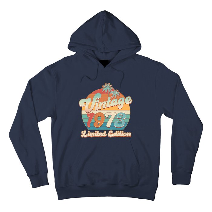 Retro Tropical Vintage 1973 Limited Edition 50th Birthday Hoodie