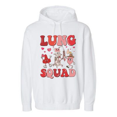 Respiratory Therapist Valentine Lung Squad Garment-Dyed Fleece Hoodie