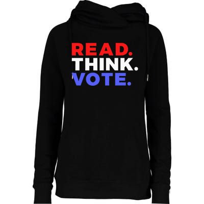 Read Think Vote 2024 Presidential Election Voting President Womens Funnel Neck Pullover Hood