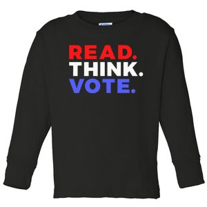 Read Think Vote 2024 Presidential Election Voting President Toddler Long Sleeve Shirt