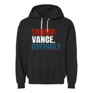 Retro Trump Vance Obviously 2024 Donald Trump 2024 Election Garment-Dyed Fleece Hoodie