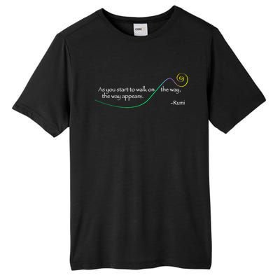 Rumi The Way Appears Poem Quote Tall Fusion ChromaSoft Performance T-Shirt