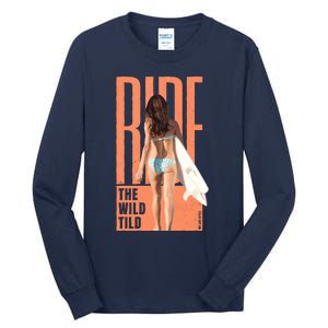 Ride The Wild Woman Surfing Tall Long Sleeve T-Shirt