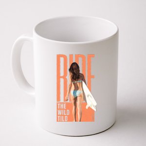 Ride The Wild Woman Surfing Coffee Mug