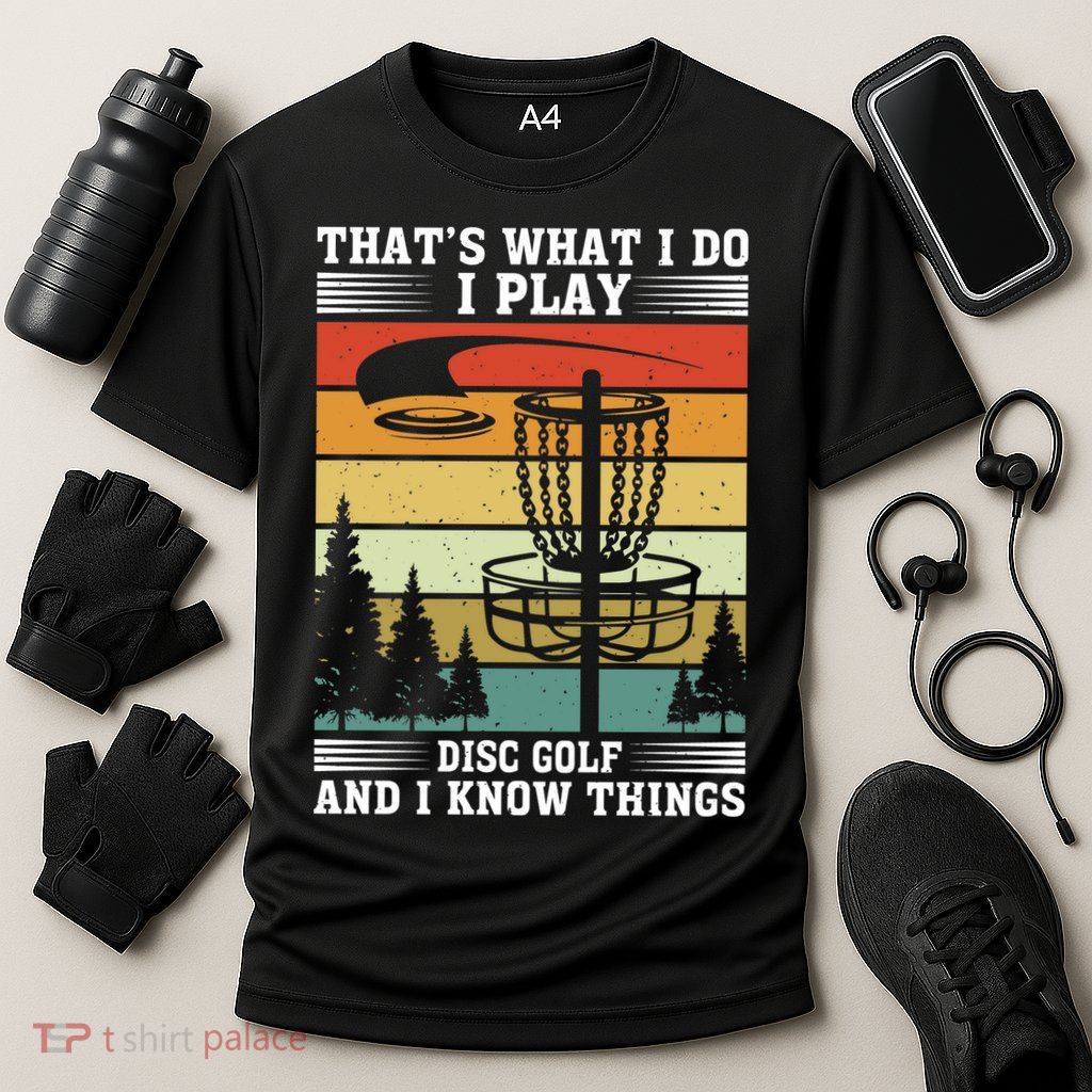 Retro That's What I Do I Play Disc Golf And I Know Things Performance Shirt