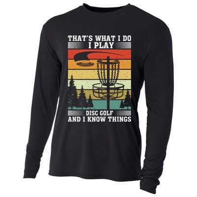 Retro That's What I Do I Play Disc Golf And I Know Things Cooling Performance Long Sleeve Crew