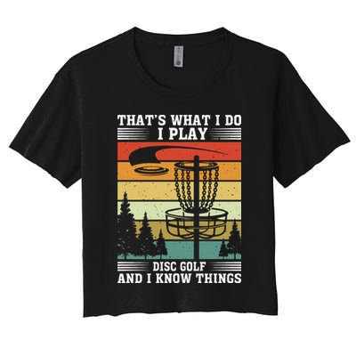 Retro That's What I Do I Play Disc Golf And I Know Things Crop Top