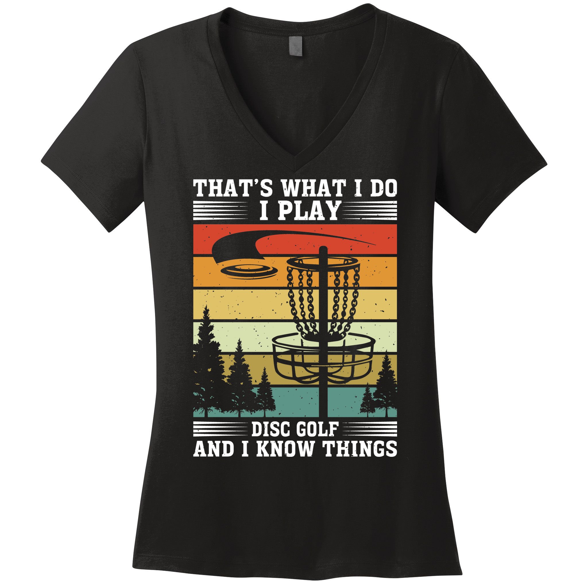 Retro That's What I Do I Play Disc Golf And I Know Things Women's V-Neck T-Shirt