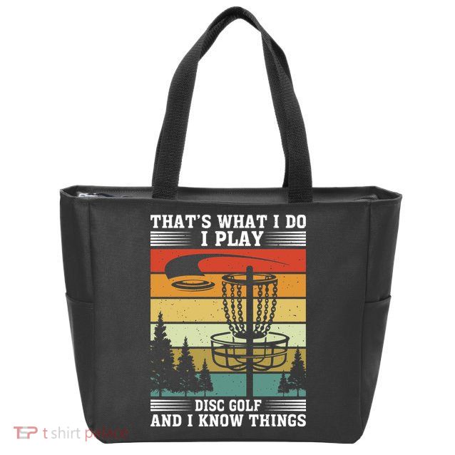 Retro That's What I Do I Play Disc Golf And I Know Things Zip Tote Bag
