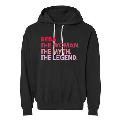 Reba The Woman The Myth The Legend Personalized Reba Garment-Dyed Fleece Hoodie