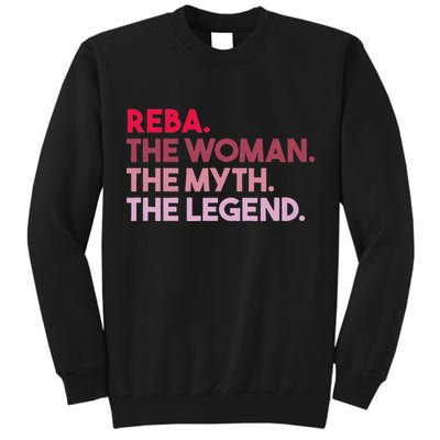 Reba The Woman The Myth The Legend Personalized Reba Tall Sweatshirt