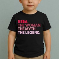 Reba The Woman The Myth The Legend Personalized Reba Toddler T-Shirt