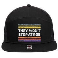 Retro They Wont Stop At Roe Rights Groovy 7 Panel Mesh Trucker Snapback Hat